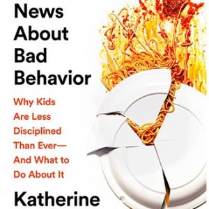 The-Good-News-About-Bad-Behavior